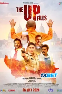 The UP Files (2024) HDCAMRip Hindi Movie 480p | 720p | 1080p The UP Files (2024) HDCAMRip Hindi Movie 480p | 720p | 1080p