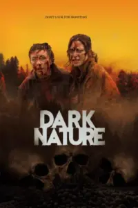 Dark Nature (2022) BluRay Dual Audio Full Movie 480p | 720p | 1080p Dark Nature (2022) BluRay Dual Audio Full Movie 480p | 720p | 1080p