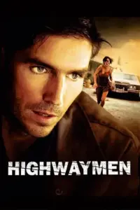 Highwaymen (2004) Dual Audio BluRay 480p | 720p | 1080p Highwaymen (2004) Dual Audio BluRay 480p | 720p | 1080p