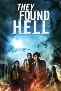 They Found Hell (2015) WEB-DL Dual Audio Full Movie 480p | 720p | 1080p They Found Hell (2015) WEB-DL Dual Audio Full Movie 480p | 720p | 1080p