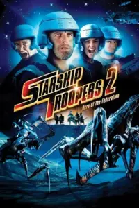 Starship Troopers 2: Hero of the Federation (2004) Dual Audio Full Movie BluRay 480p | 720p | 1080p Starship Troopers 2: Hero of the Federation (2004) Dual Audio Full Movie BluRay 480p | 720p | 1080p