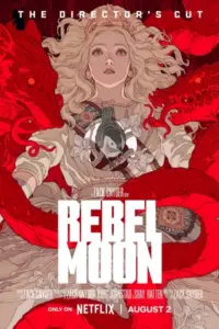 Zack Snyder – Rebel Moon (2024 – Part 1 & 2) The Director’s Cut Dual Audio {Hindi-English} 480p 720p 1080p Zack Snyder – Rebel Moon (2024 – Part 1 & 2) The Director’s Cut Dual Audio {Hindi-English} 480p 720p 1080p