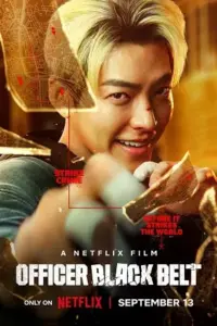 Officer Black Belt (2024) NetFlix Original Multi Audio {Hindi + English + Korean + Tamil + Telugu} WEB-DL 480p | 720p | 1080p Officer Black Belt (2024) NetFlix Original Multi Audio {Hindi + English + Korean + Tamil + Telugu} WEB-DL 480p | 720p | 1080p