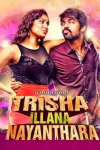 Trisha Illana Nayanthara (2015) WEB-DL Dual Audio Full Movie 480p | 720p | 1080p Trisha Illana Nayanthara (2015) WEB-DL Dual Audio Full Movie 480p | 720p | 1080p