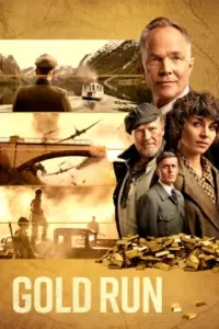 Gold Run (2022) WEB-DL Multi Audio Full Movie 480p | 720p | 1080p Gold Run (2022) WEB-DL Multi Audio Full Movie 480p | 720p | 1080p