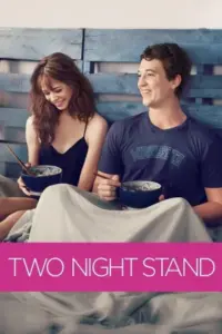 Two Night Stand (2014) BluRay Multi Audio Full Movie 480p | 720p | 1080p Two Night Stand (2014) BluRay Multi Audio Full Movie 480p | 720p | 1080p