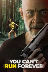 You Can’t Run Forever (2024) BluRay Multi Audio Full Movie 480p | 720p | 1080p You Can’t Run Forever (2024) BluRay Multi Audio Full Movie 480p | 720p | 1080p