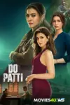 Do Patti (2024) Multi Audio Full Movie WEB-DL 480p | 720p | 1080p