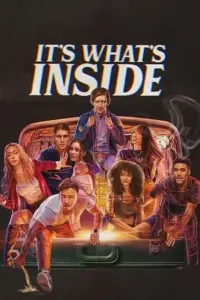 It’s What’s Inside | NetFlix Original (2024) WEB-DL Dual Audio {Hindi-English} 480p | 720p | 1080p It’s What’s Inside | NetFlix Original (2024) WEB-DL Dual Audio {Hindi-English} 480p | 720p | 1080p
