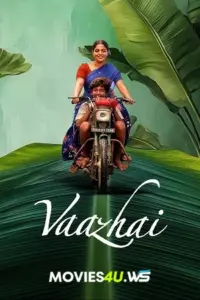 Vaazhai (2024) WEB-DL Multi Audio Full Movie 480p | 720p | 1080p Vaazhai (2024) WEB-DL Multi Audio Full Movie 480p | 720p | 1080p