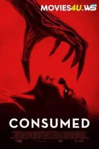 Consumed (2024) WEB-DL Dual Audio Full Movie 480p | 720p | 1080p Consumed (2024) WEB-DL Dual Audio Full Movie 480p | 720p | 1080p